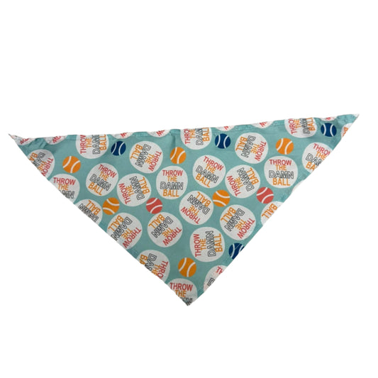 THROW THE DAMN BALL BANDANA-LARGE- 8 PACK